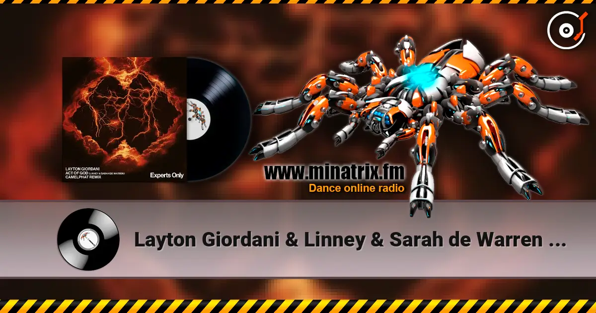 Layton Giordani & Linney & Sarah de Warren - Act of God (CamelPhat Extended Remix) online in hoher Qualität hören | Minatrix.FM