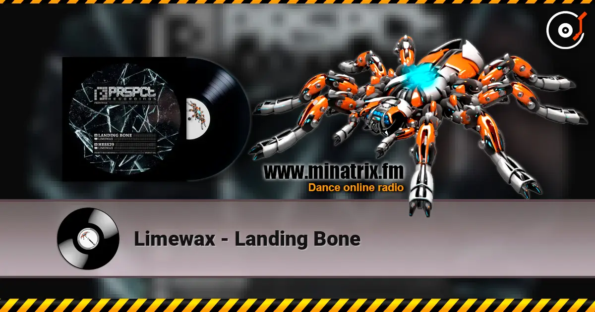 Limewax - Landing Bone online in hoher Qualität hören | Minatrix.FM
