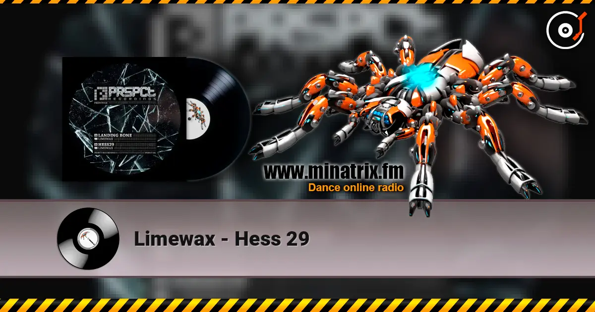 Limewax - Hess 29 online in hoher Qualität hören | Minatrix.FM