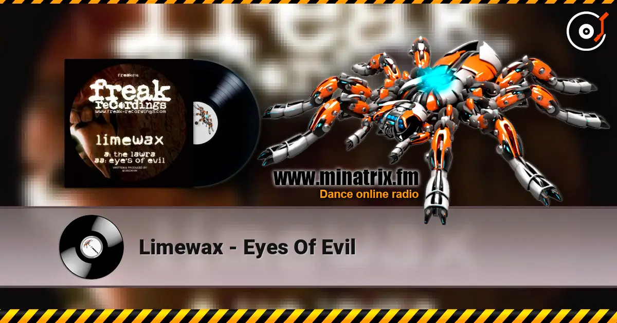 Limewax - Eyes Of Evil online in hoher Qualität hören | Minatrix.FM
