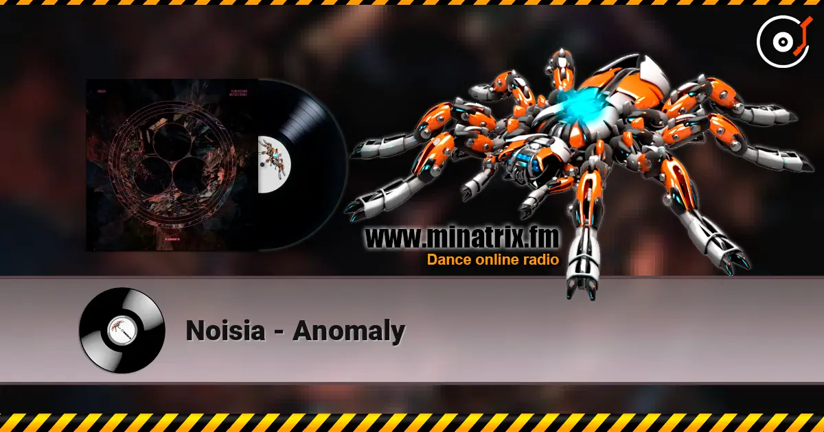 Noisia - Anomaly online in hoher Qualität hören | Minatrix.FM
