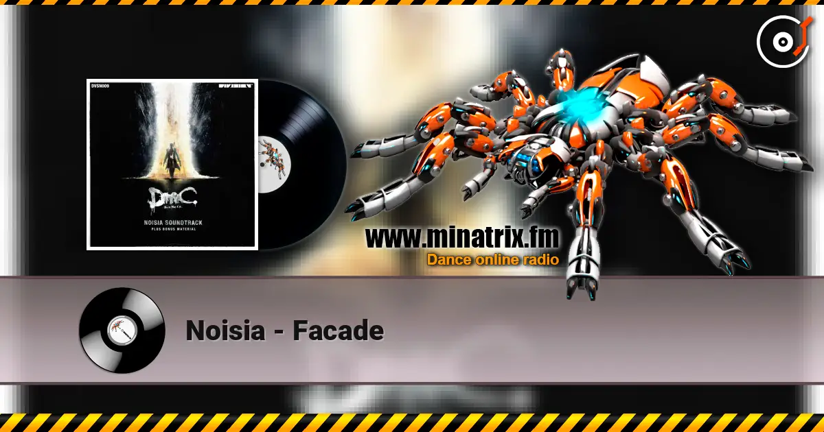 Noisia - Facade online in hoher Qualität hören | Minatrix.FM