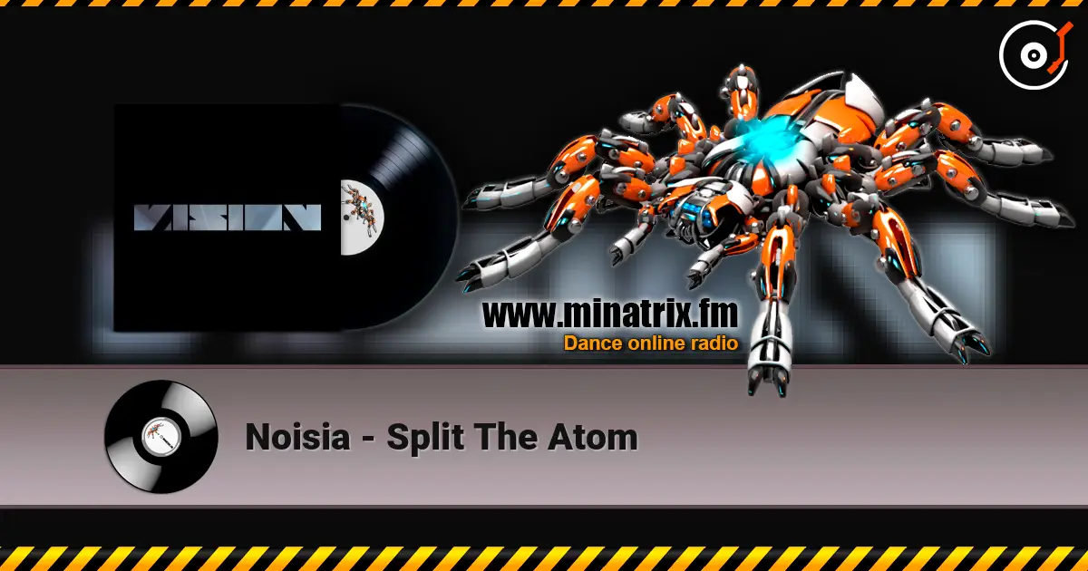 Noisia - Split The Atom online in hoher Qualität hören | Minatrix.FM