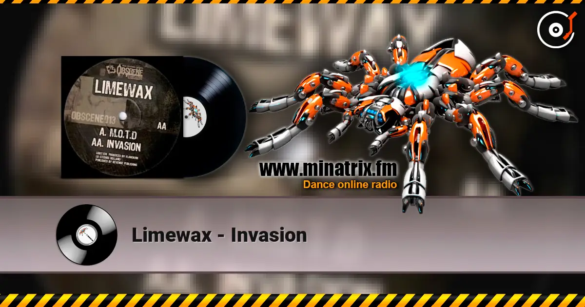 Limewax - Invasion online in hoher Qualität hören | Minatrix.FM