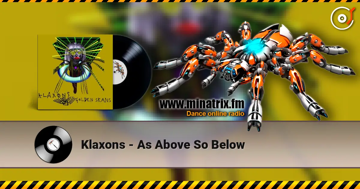 Klaxons - As Above So Below online in hoher Qualität hören | Minatrix.FM