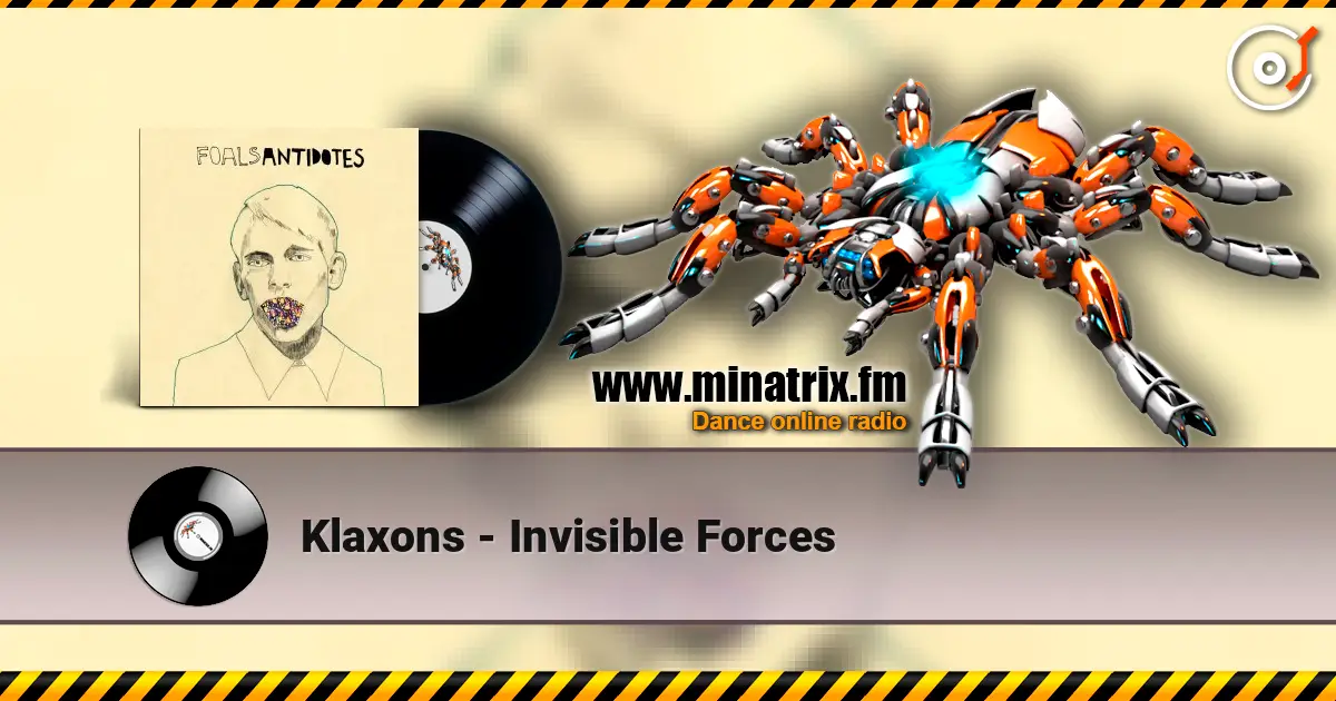 Klaxons - Invisible Forces online in hoher Qualität hören | Minatrix.FM