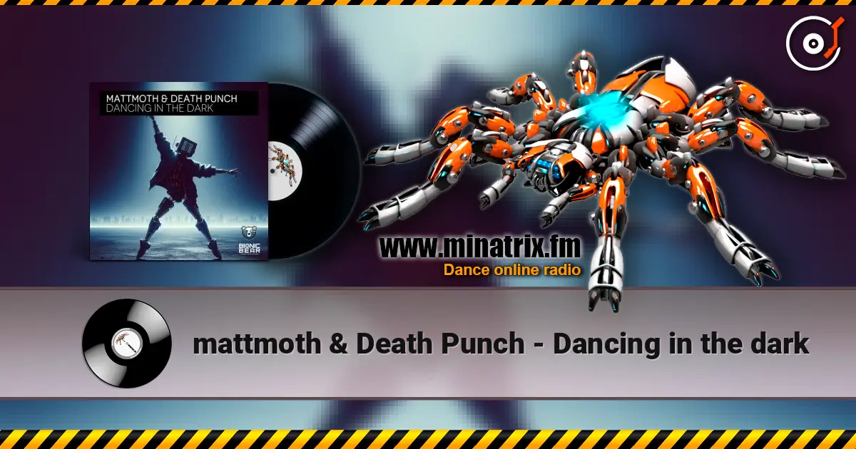 mattmoth & Death Punch - Dancing in the dark online in hoher Qualität hören | Minatrix.FM