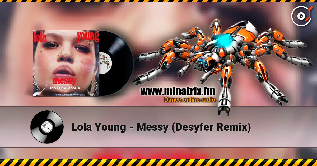 Lola Young - Messy (Desyfer Remix) online in hoher Qualität hören | Minatrix.FM