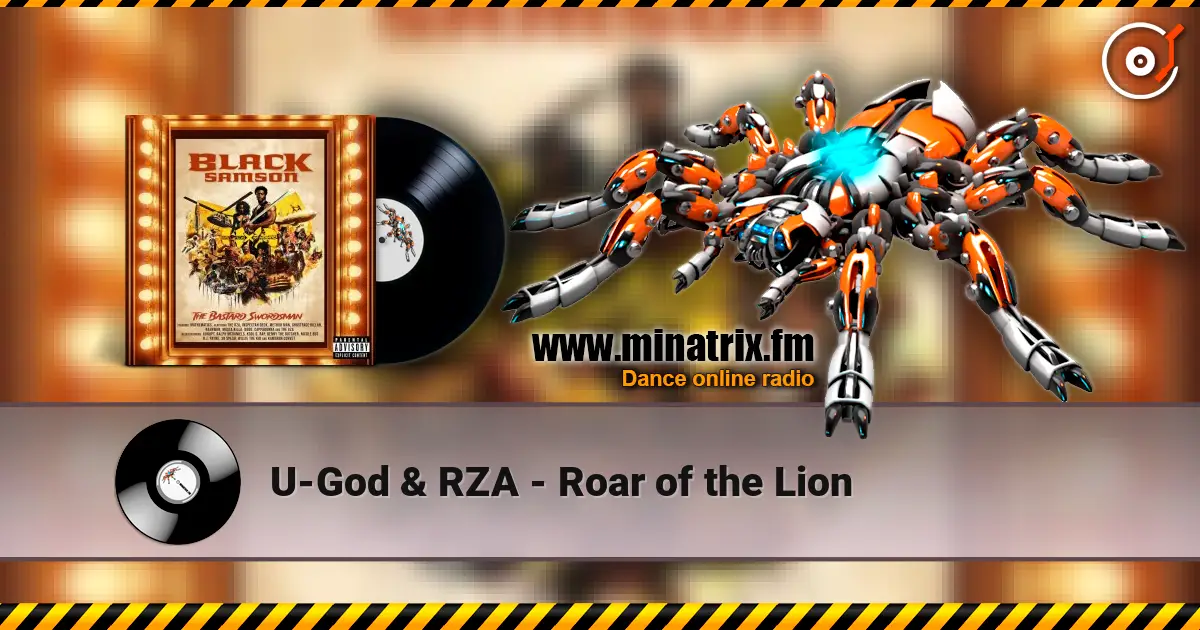 U-God & RZA - Roar of the Lion online in hoher Qualität hören | Minatrix.FM