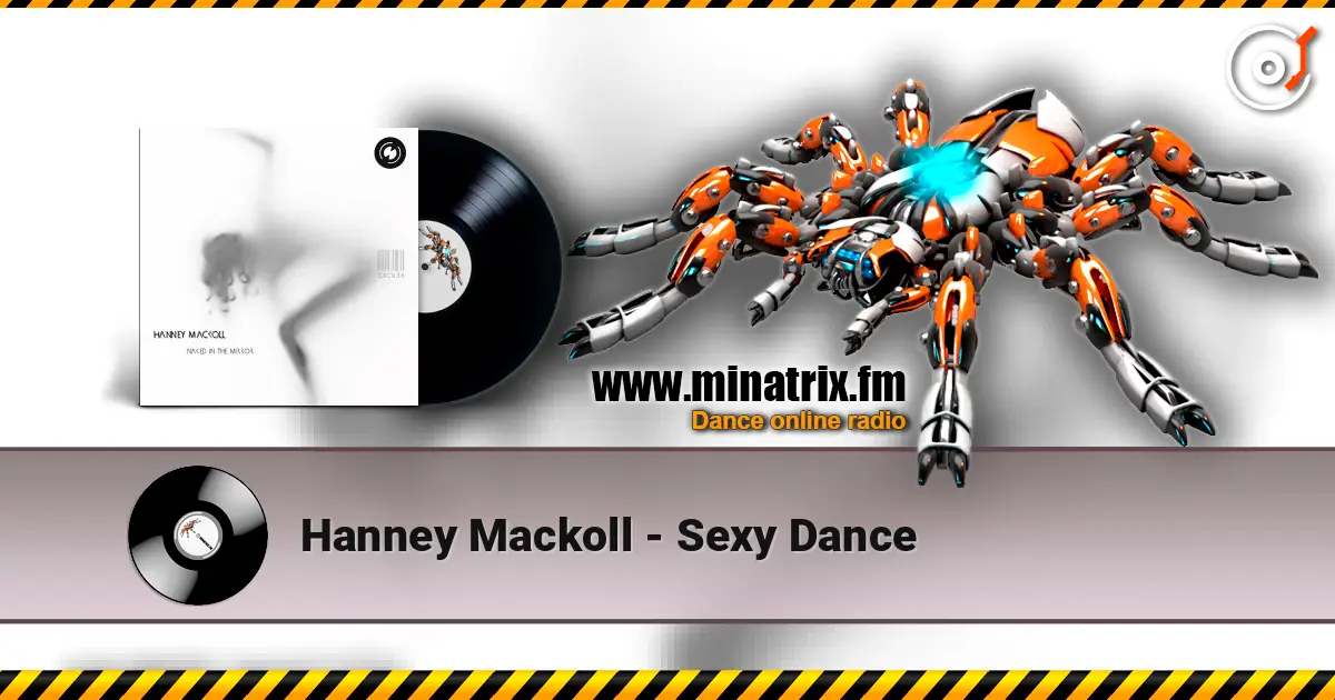 Hanney Mackoll - Sexy Dance online in hoher Qualität hören | Minatrix.FM