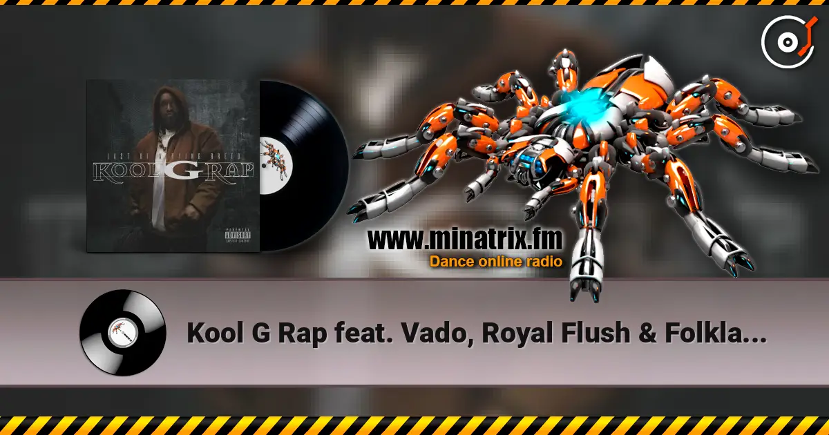 Kool G Rap feat. Vado, Royal Flush & Folkland Los - Never Be online in hoher Qualität hören | Minatrix.FM