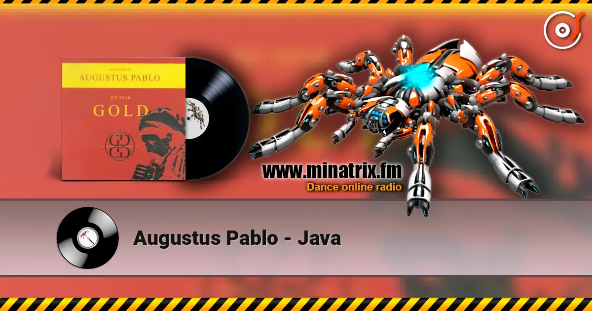 Augustus Pablo - Java online in hoher Qualität hören | Minatrix.FM