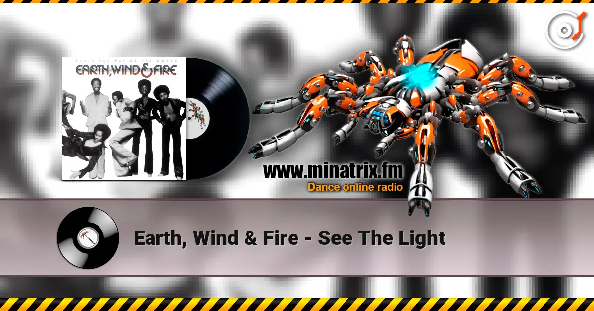 Earth, Wind & Fire - See The Light online in hoher Qualität hören | Minatrix.FM