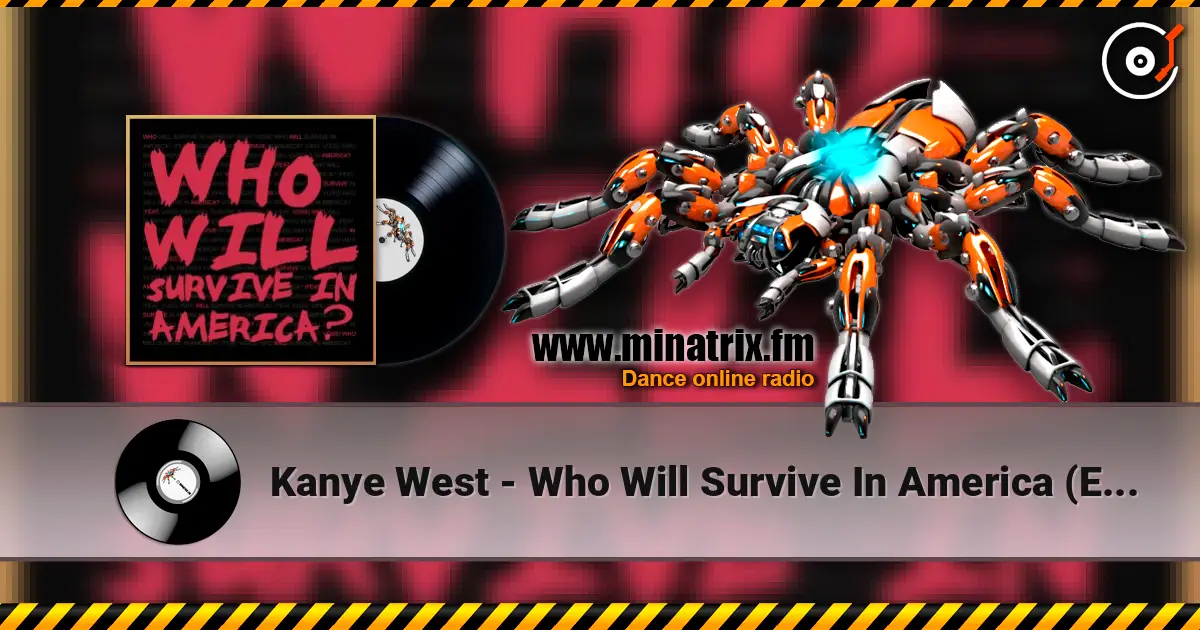 Kanye West - Who Will Survive In America (Explicit) online in hoher Qualität hören | Minatrix.FM