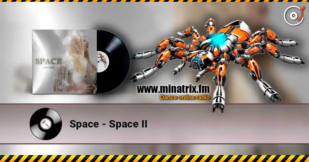 Space - Space II online in hoher Qualität hören | Minatrix.FM