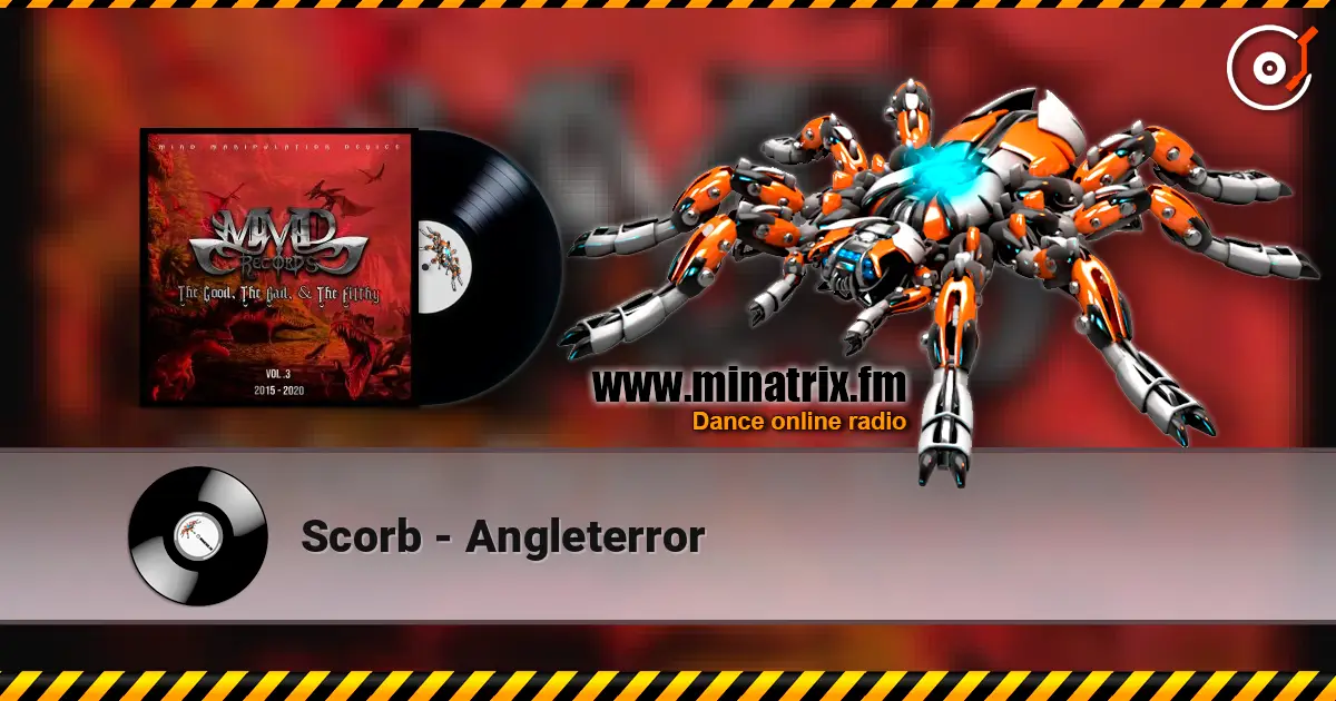 Scorb - Angleterror online in hoher Qualität hören | Minatrix.FM