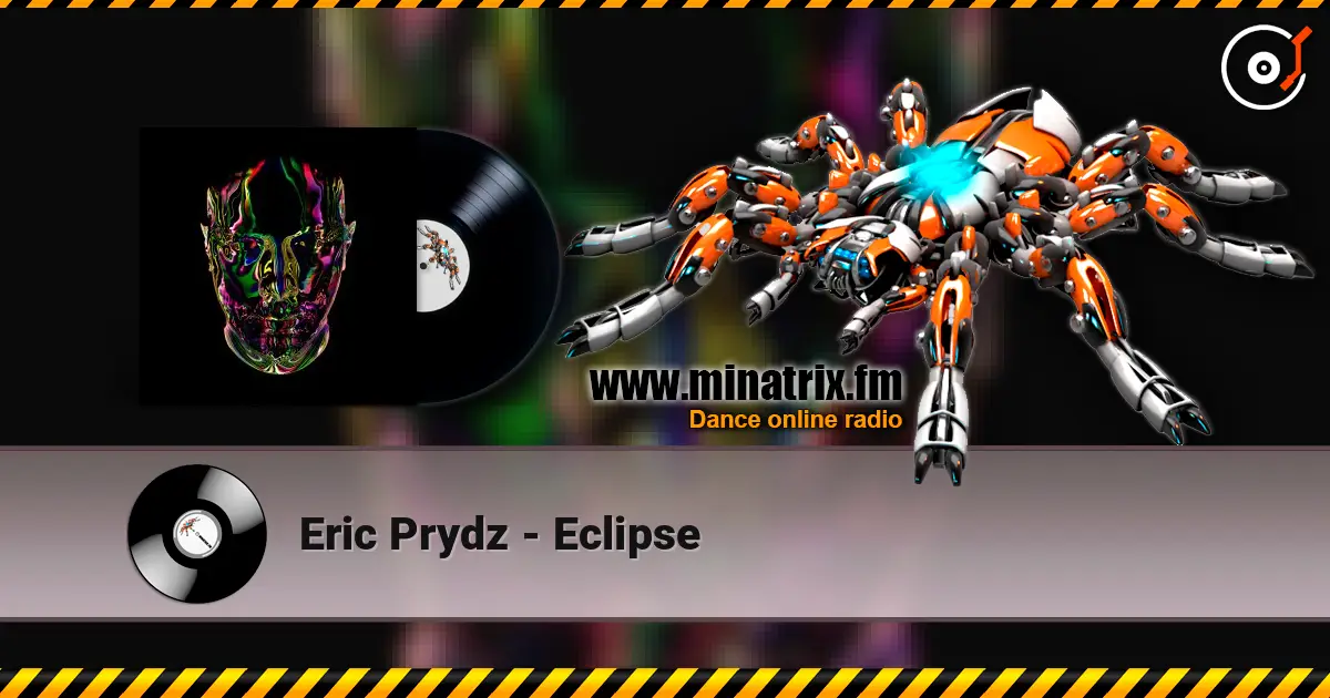 Eric Prydz - Eclipse online in hoher Qualität hören | Minatrix.FM