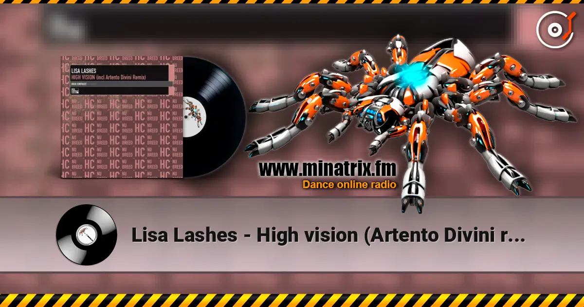 Lisa Lashes - High vision (Artento Divini remix) online in hoher Qualität hören | Minatrix.FM