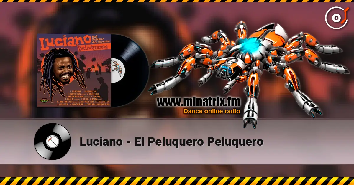 Luciano - El Peluquero Peluquero online in hoher Qualität hören | Minatrix.FM