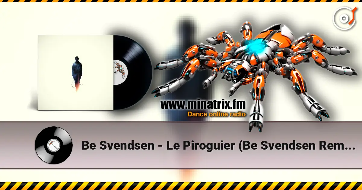 Be Svendsen - Le Piroguier (Be Svendsen Remix) online in hoher Qualität hören | Minatrix.FM