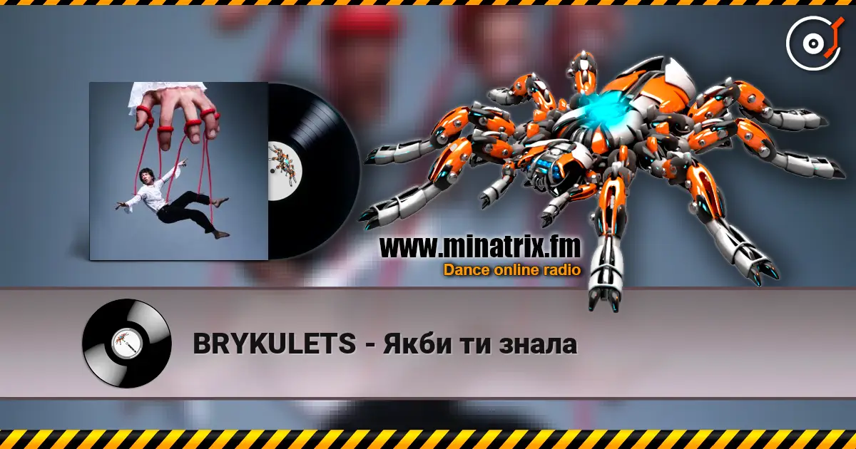 BRYKULETS - Якби ти знала online in hoher Qualität hören | Minatrix.FM