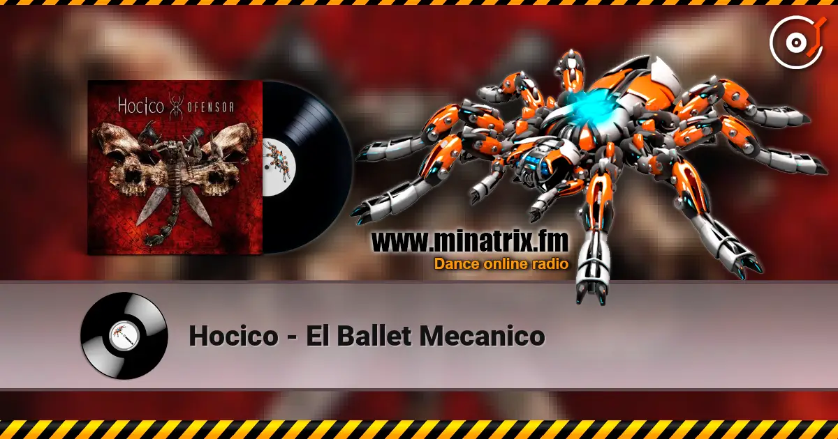 Hocico - El Ballet Mecanico online in hoher Qualität hören | Minatrix.FM