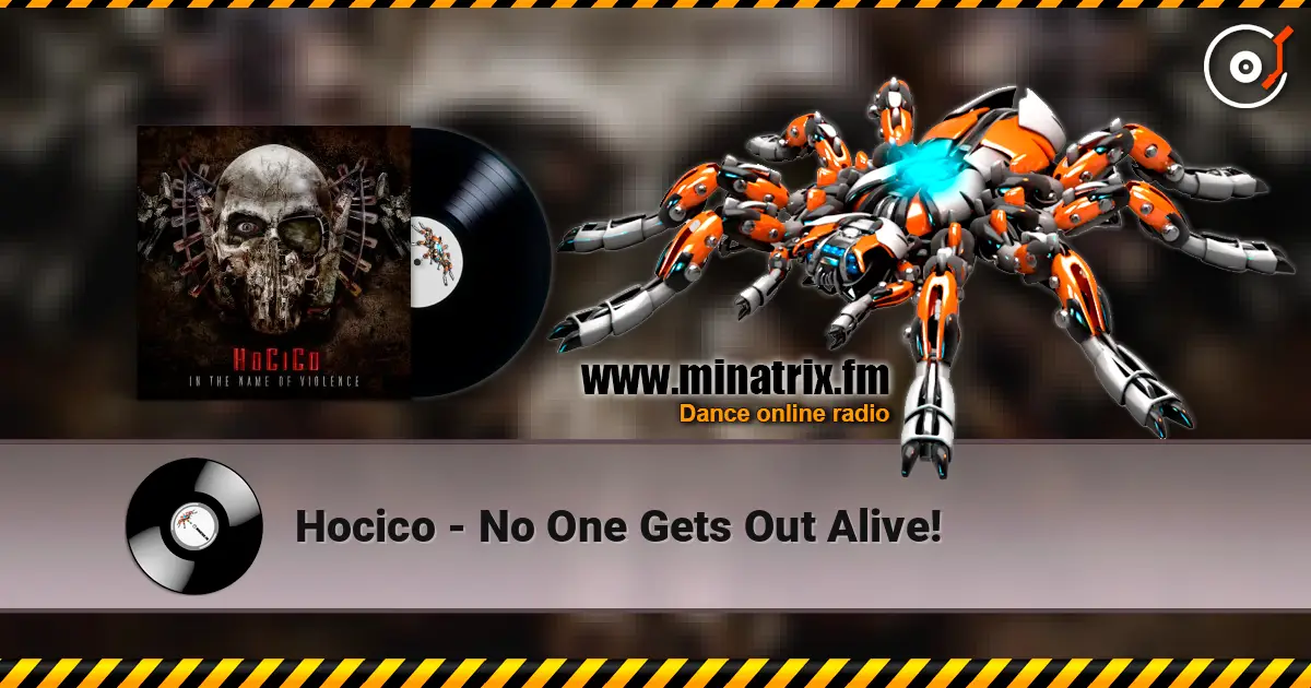 Hocico - No One Gets Out Alive! online in hoher Qualität hören | Minatrix.FM