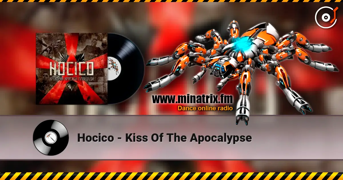 Hocico - Kiss Of The Apocalypse online in hoher Qualität hören | Minatrix.FM