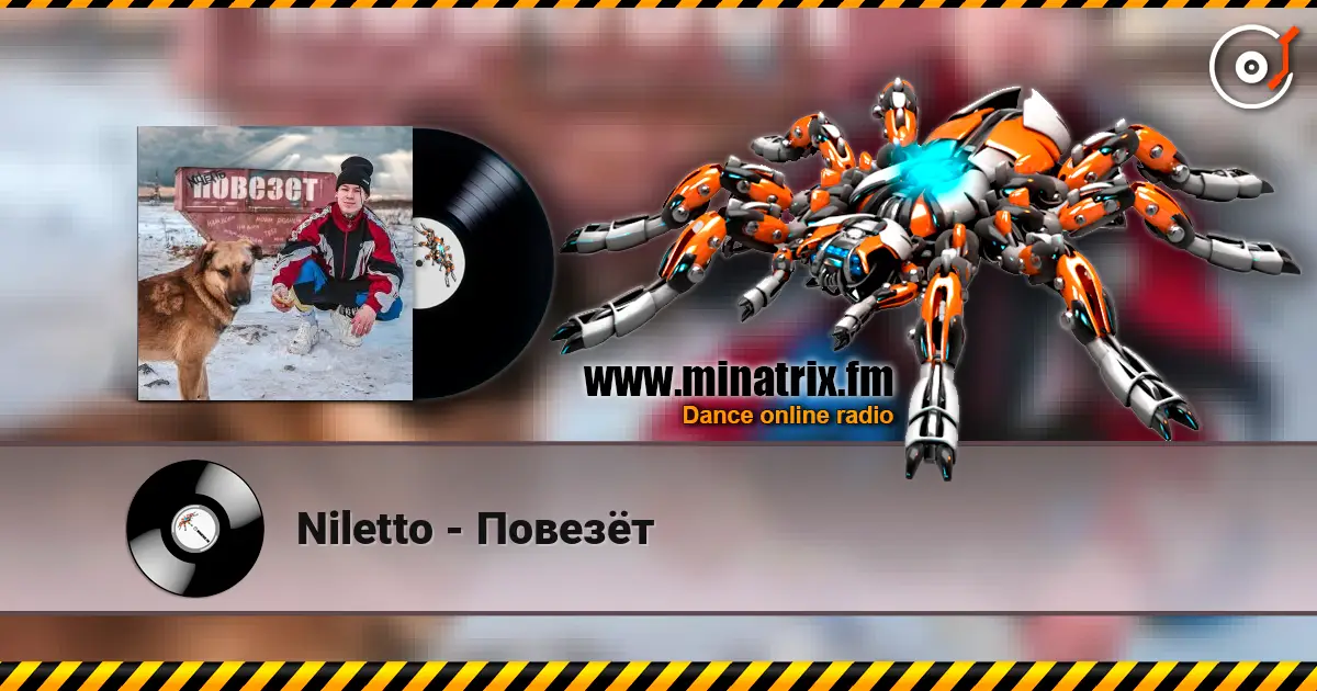 Niletto - Повезёт online in hoher Qualität hören | Minatrix.FM