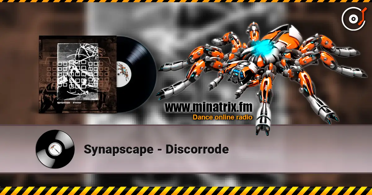 Synapscape - Discorrode online in hoher Qualität hören | Minatrix.FM