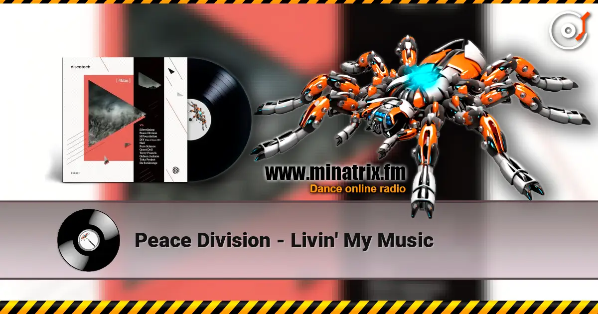 Peace Division - Livin' My Music online in hoher Qualität hören | Minatrix.FM