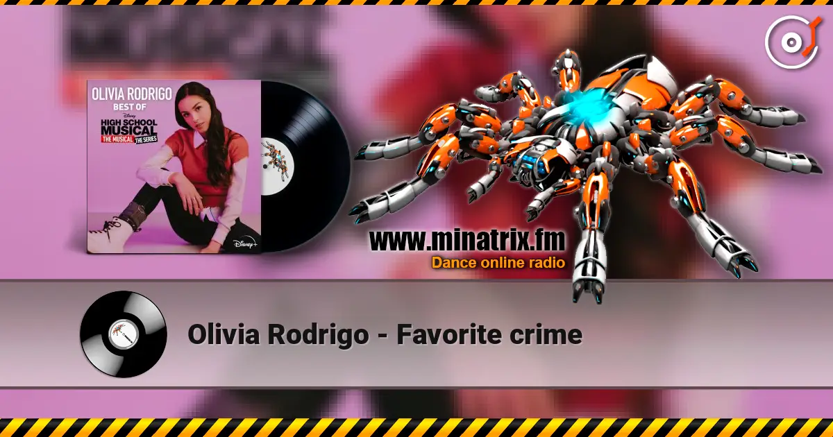 Olivia Rodrigo - Favorite crime online in hoher Qualität hören | Minatrix.FM