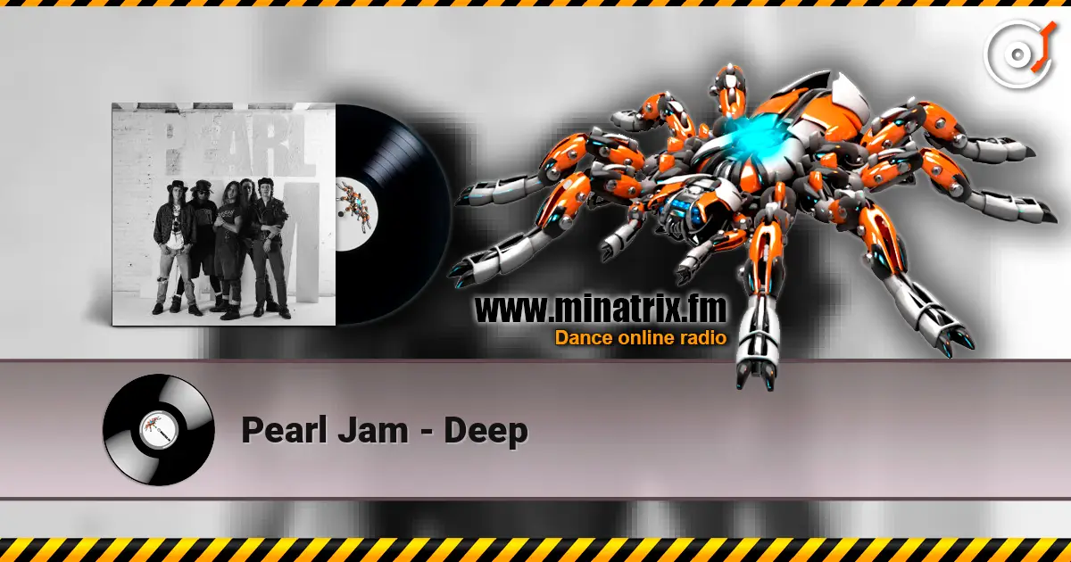 Pearl Jam - Deep online in hoher Qualität hören | Minatrix.FM