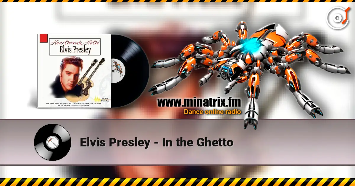 Elvis Presley - In the Ghetto online in hoher Qualität hören | Minatrix.FM