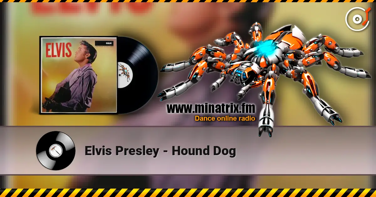 Elvis Presley - Hound Dog online in hoher Qualität hören | Minatrix.FM