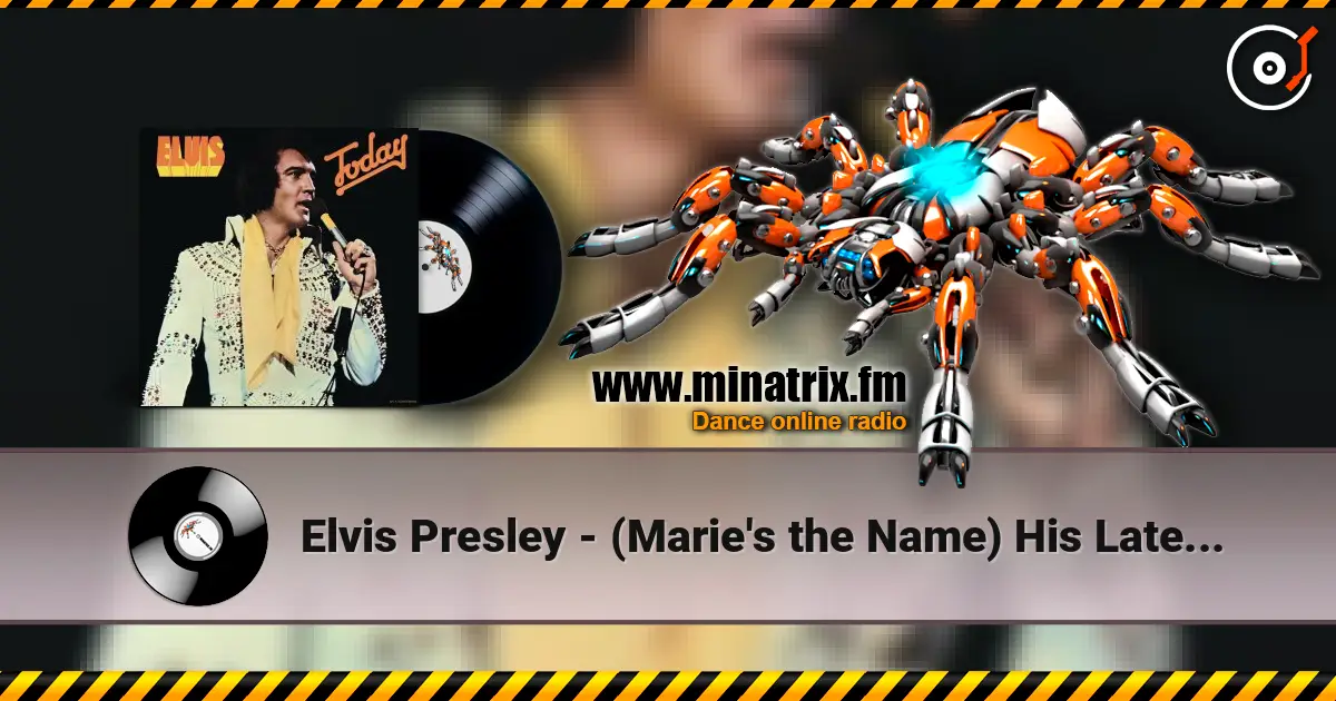 Elvis Presley - (Marie's the Name) His Latest Flame online in hoher Qualität hören | Minatrix.FM