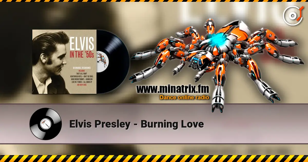 Elvis Presley - Burning Love online in hoher Qualität hören | Minatrix.FM