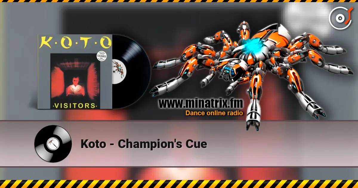 Koto - Champion's Cue online in hoher Qualität hören | Minatrix.FM