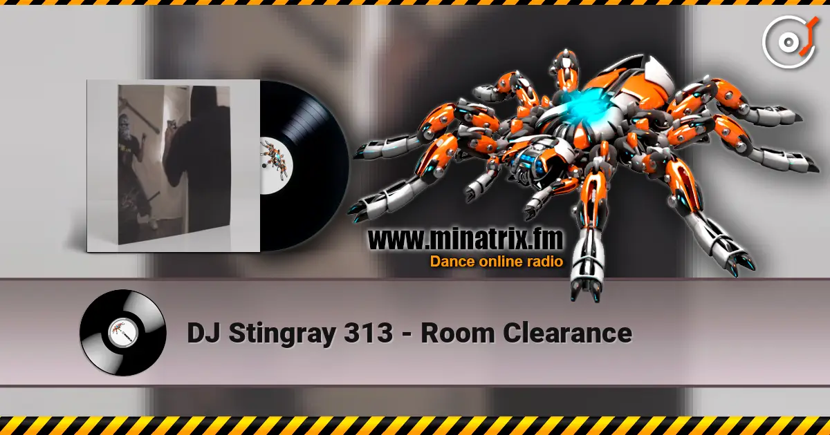 DJ Stingray 313 - Room Clearance online in hoher Qualität hören | Minatrix.FM