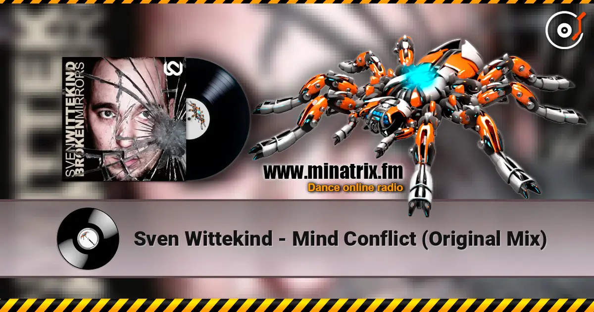 Sven Wittekind - Mind Conflict (Original Mix) online in hoher Qualität hören | Minatrix.FM