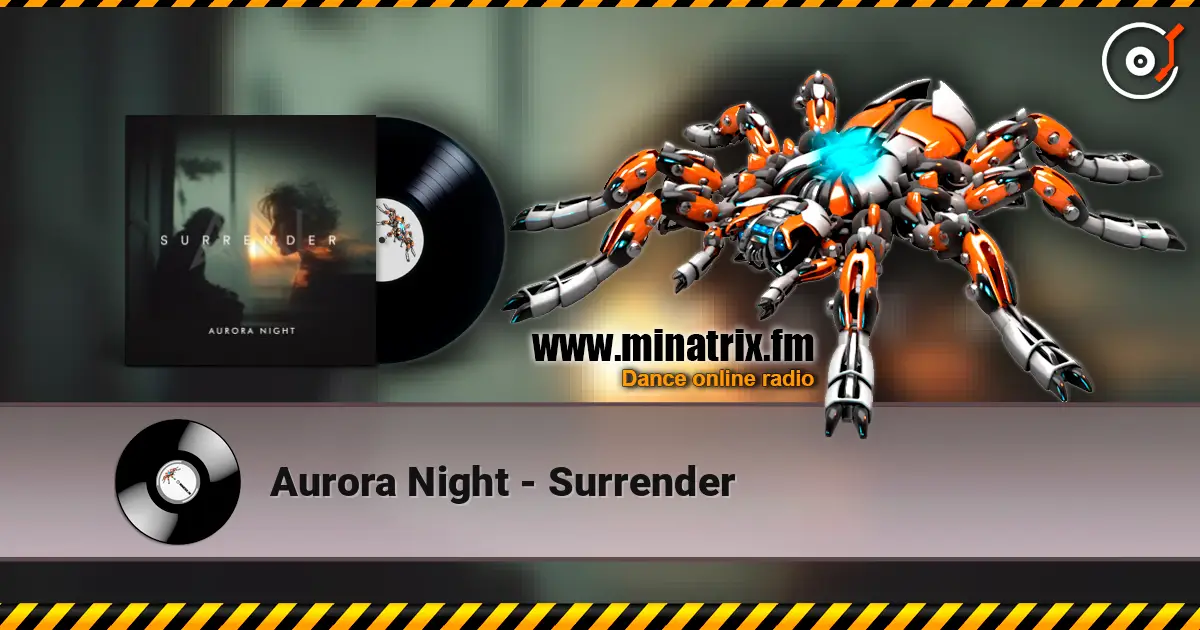 Aurora Night - Surrender online in hoher Qualität hören | Minatrix.FM