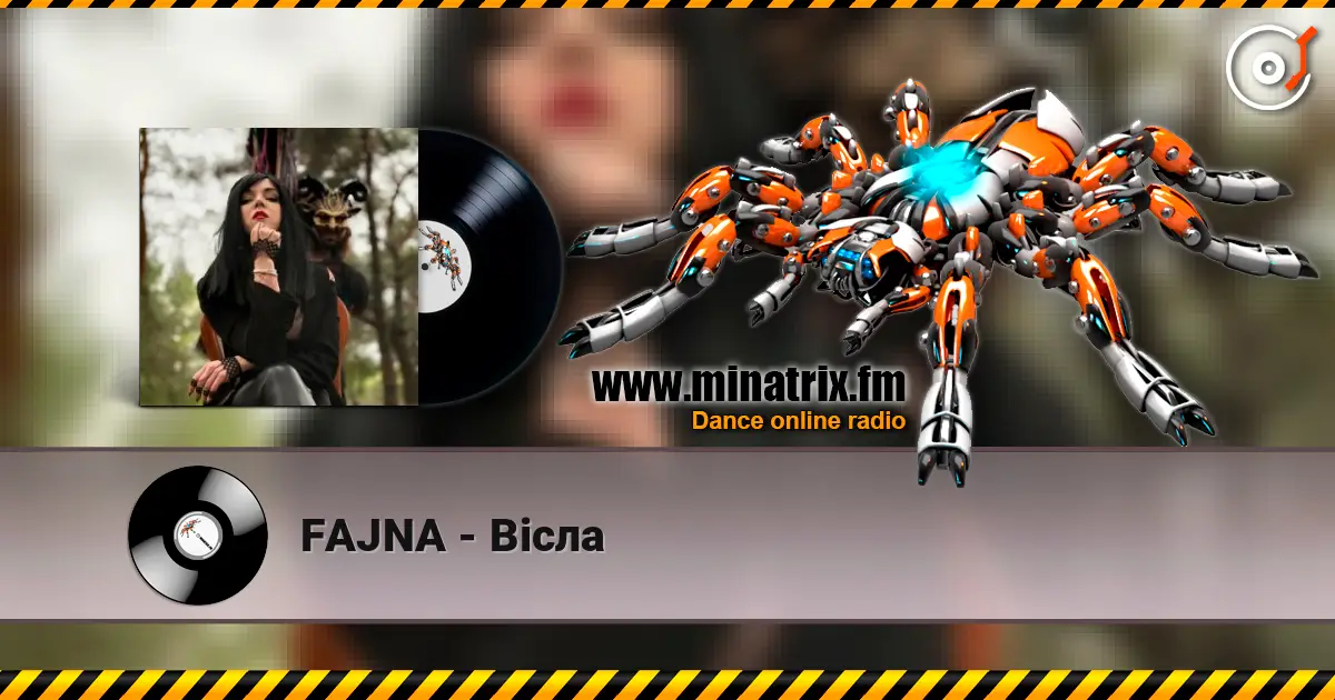 FAJNA - Вісла online in hoher Qualität hören | Minatrix.FM