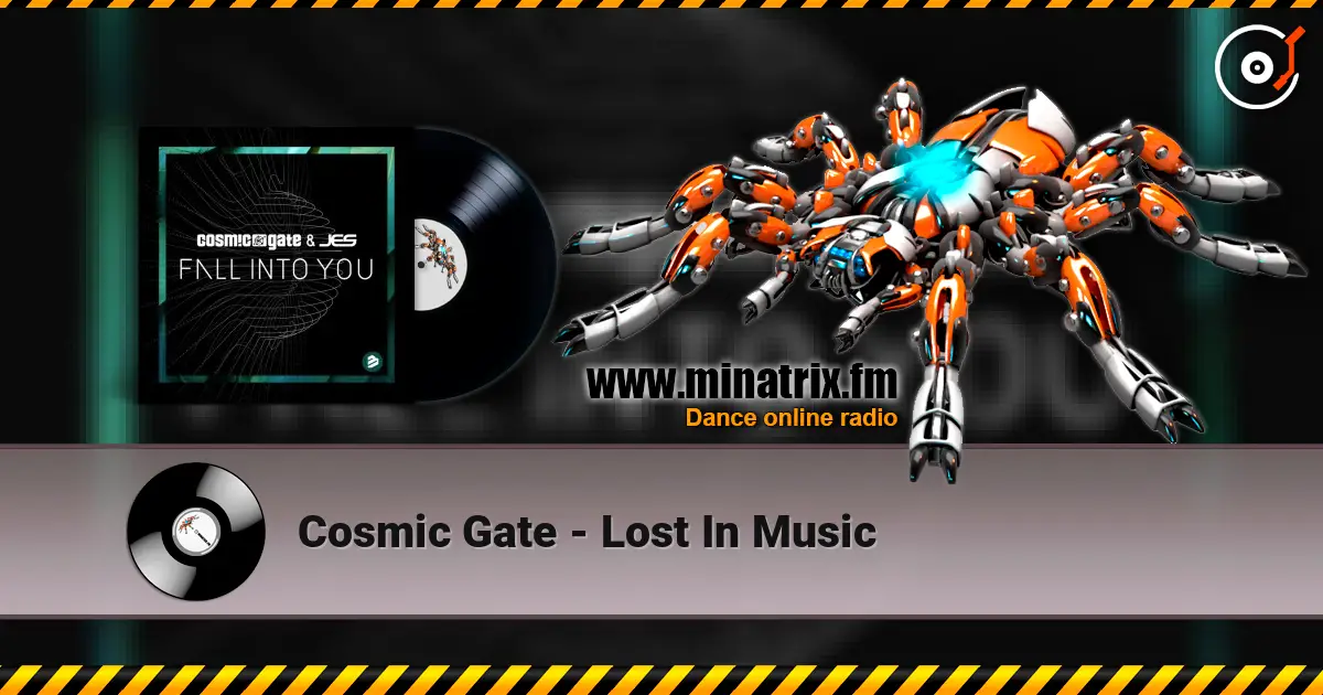 Cosmic Gate - Lost In Music online in hoher Qualität hören | Minatrix.FM