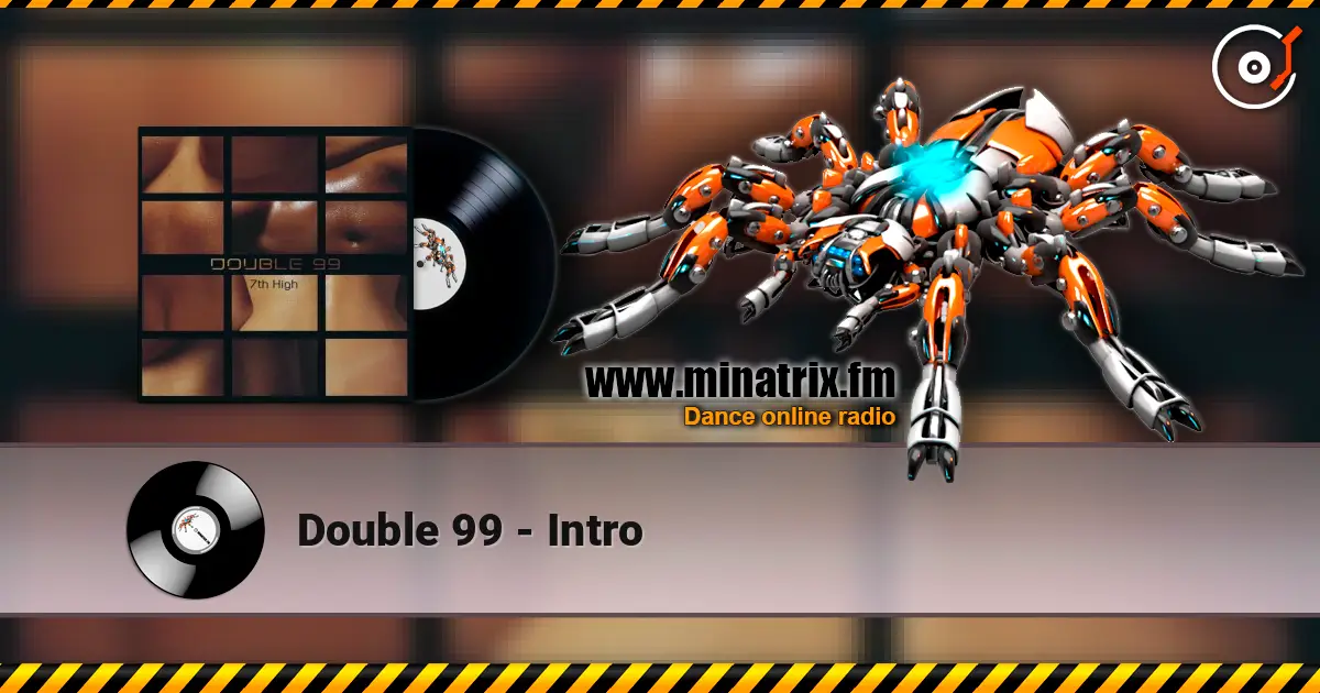Double 99 - Intro online in hoher Qualität hören | Minatrix.FM