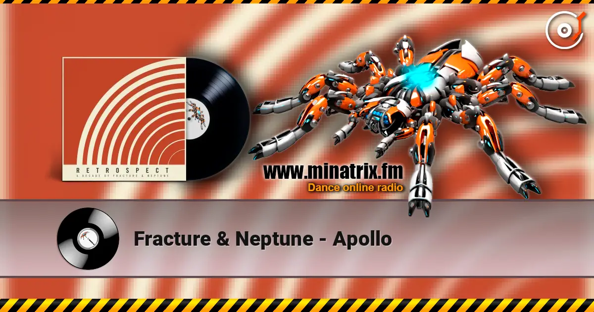 Fracture & Neptune - Apollo online in hoher Qualität hören | Minatrix.FM