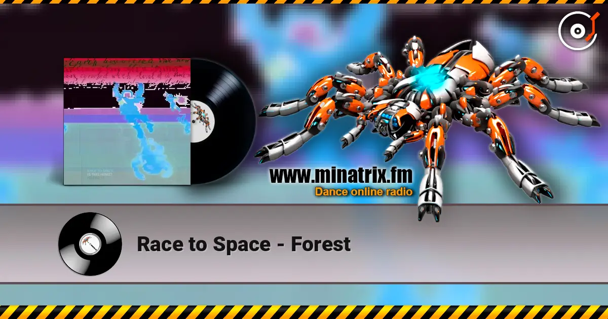 Race to Space - Forest online in hoher Qualität hören | Minatrix.FM