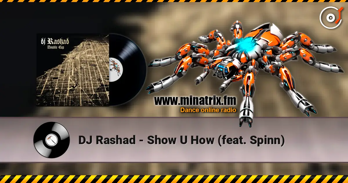 DJ Rashad - Show U How (feat. Spinn) online in hoher Qualität hören | Minatrix.FM