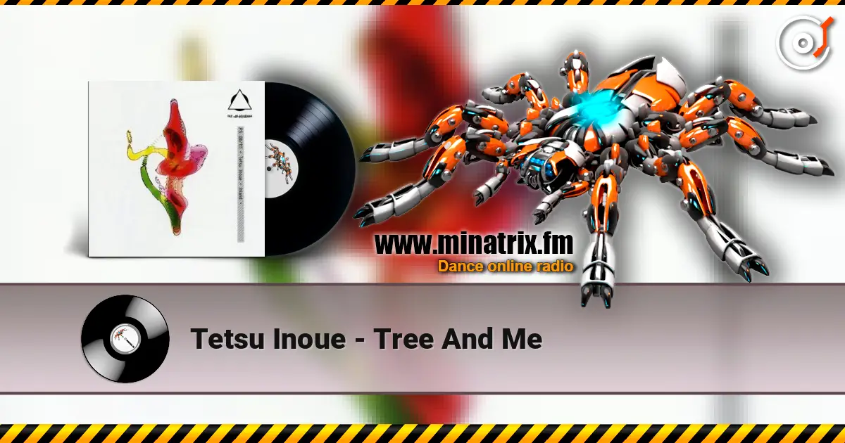 Tetsu Inoue - Tree And Me online in hoher Qualität hören | Minatrix.FM
