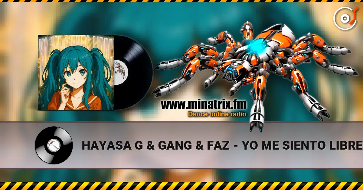 HAYASA G & GANG & FAZ - YO ME SIENTO LIBRE (SUPER SLOWED) online in hoher Qualität hören | Minatrix.FM