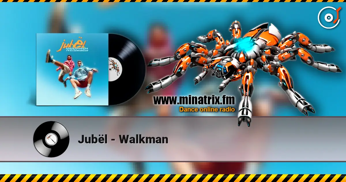 Jubël - Walkman online in hoher Qualität hören | Minatrix.FM